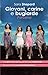 Giovani, carine e bugiarde. Perverse (Italian Edition)