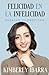 Felicidad en la infelicidad by Kimberly Ibarra