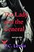 The Lady and the General
