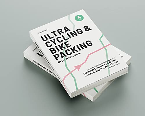Ultra Cycling & Bikepacking: All you need to know! (Kindle Edition)