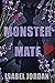 Monster Mate (Sanity Falls #2)
