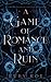 A Game of Romance and Ruin (Girl Games #2)