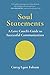 Soul Statements: A Love Coach's Guide to Successful Communication