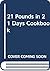 21 Pounds in 21 Days Cookbook by Roni DeLuz
