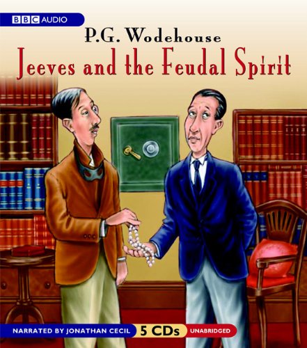 Jeeves and the Feudal Spirit