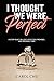 I Thought We Were Perfect by Carol Chu