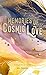 Memories Of Cosmic Love: A ...