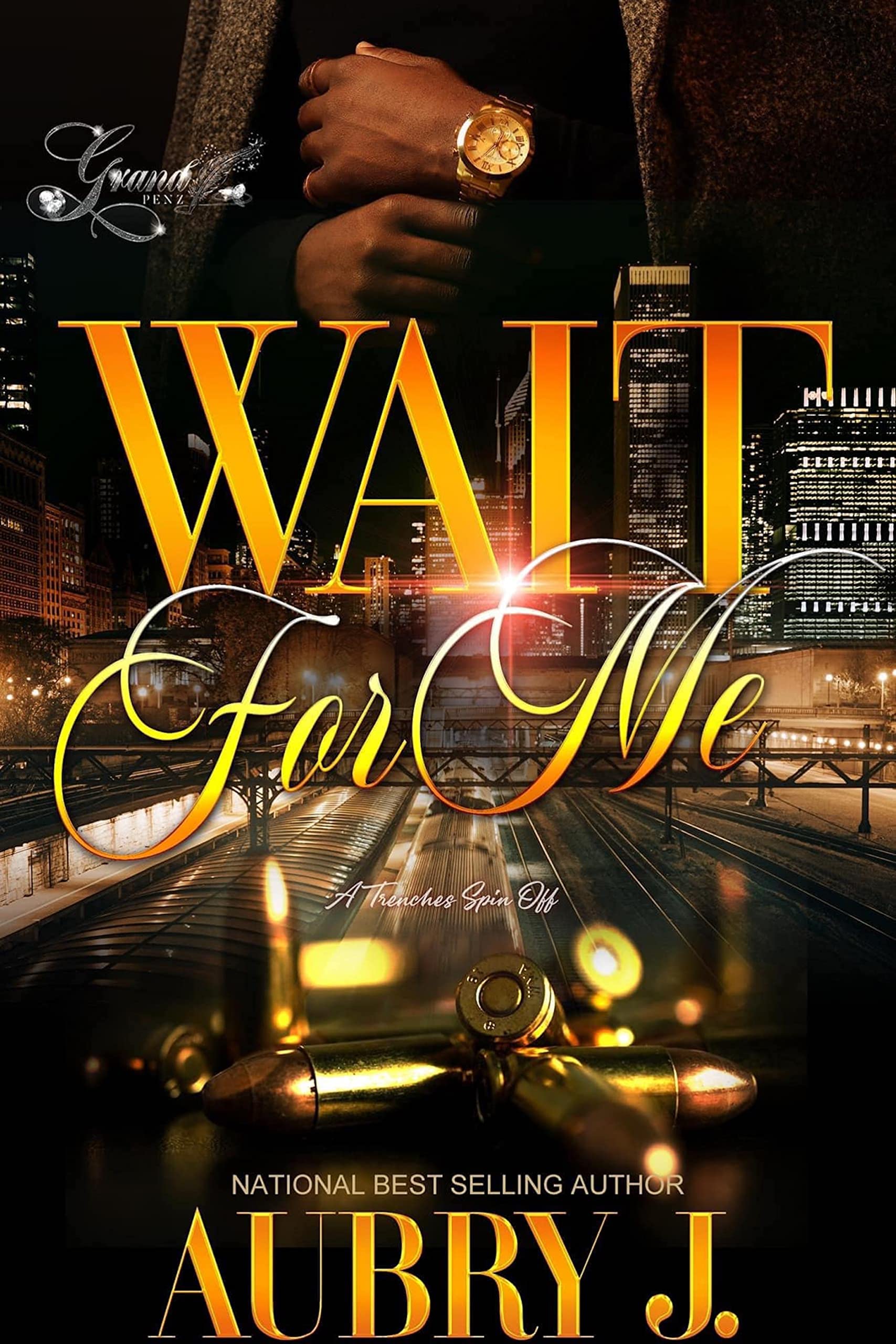 Wait for Me: A Trenches Spin-Off (Kindle Edition)