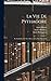 La Vie De Pythagore: Ses Symboles, Ses Vers Dorez, & La Vie D'hierocles (French Edition)