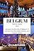 BELGIUM TRAVEL GUIDE 2023: ...