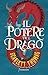 Il potere del drago (Italian Edition)