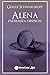 Alena (Enfermiza obsesión nº 3) (Spanish Edition)