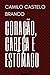 Coração, cabeça e estômago: Literatura Clássica (Portuguese Edition)