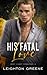 His Fatal Love (West Coast Mobsters, #3)