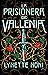 La prisionera de Vallenia (Spanish Edition)