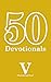 50 Devotionals: What's the Good Word?: Volume V