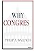 WHY CONGRES