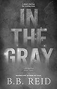In the Gray