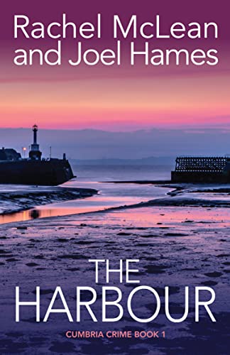 The Harbour (Cumbria Crime #1)