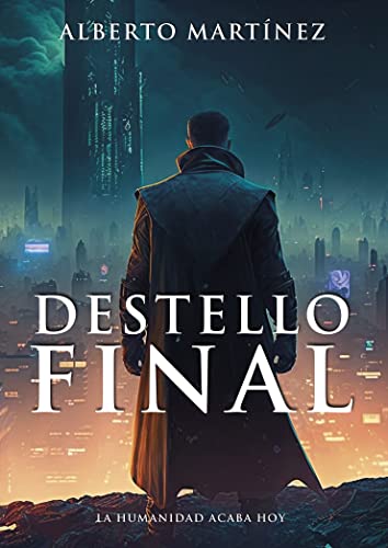 Portada de Destello final, de Alberto Martínez Sánchez