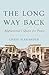 The Long Way Back: Afghanistan's Quest for Peace