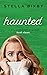 Haunted (Rylie Cooper Mysteries #11)