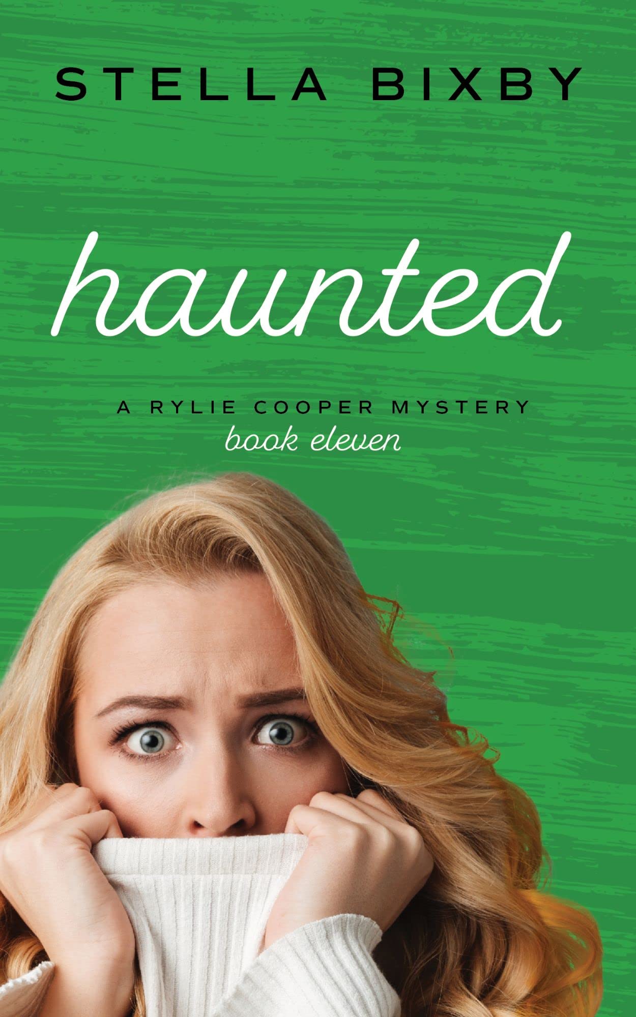 Haunted (Rylie Cooper Mysteries #11)