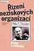 Řízení neziskových organizací: Praxe a principy