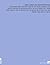 Useful Birds and Their Protection: Containing Brief Descriptions of the More Common and Useful Species of Massachusetts, With Accounts of Their Food ... of Attracting and Protecting Birds [ 1907 ]