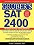 Gruber's SAT 2400, 2E: Stra...