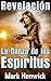 La Danza de los Espíritus (Revelación nº 4)