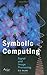 Symbolic Computing: Signal & Image Processing