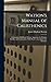 Watson's Manual of Calisthenics: A Systematic Drill-Book Without Apparatus, for Schools, Families, and Gymnasiums. With Music to Accompany the Exercises