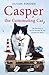 Casper the Commuting Cat: The True Story of the Cat Who Rode the Bus and Stole Our Hearts