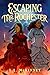 Escaping Mr. Rochester by L.L. McKinney