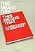 This Means This, This Means That: A User's Guide to Semiotics