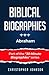 Biblical Biographies - Abraham (Biblical Biographies - Part of the 30 Minute Biographies Series)