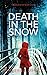 Death in the Snow: A Cozy M...