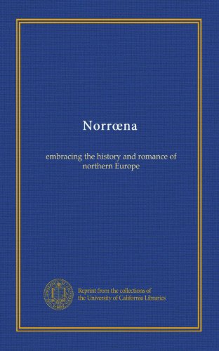 Norrœna (v.02): embracing the history and romance of northern Europe