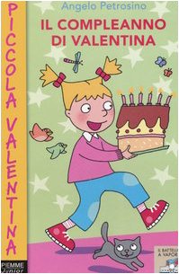 Il compleanno di Valentina (Hardcover)