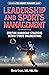 Leadership and Sports Manag...