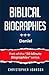 Biblical Biographies - Daniel (Biblical Biographies - Part of the 30 Minute Biographies Series)