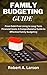FAMILY BUDGETING GUIDE by Robert  Larson