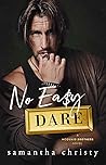 Book cover for No Easy Dare (McQuaid Brothers #2)
