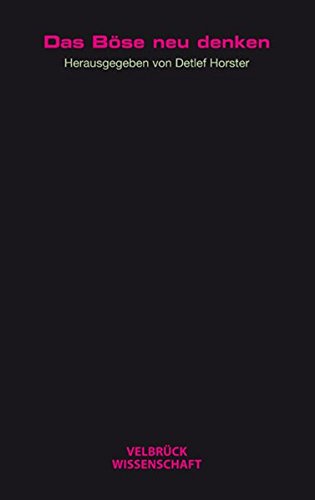 Das Böse neu denken (Perfect Paperback)