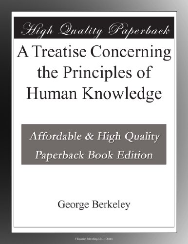 A Treatise Concerning the Principles of Human Knowledge