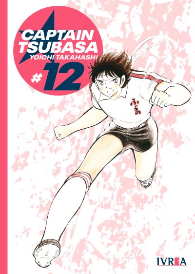 Captain Tsubasa tomo 12: Escuela secundaria #5 (Captain Tsubasa, #12)