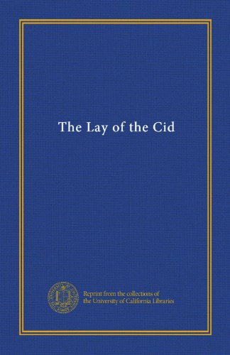 The Lay of the Cid