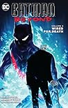 Batman Beyond, Volume 3: Wired for Death