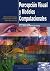 Percepción visual y modelos computacionales by Roberto Moreno Dí­az